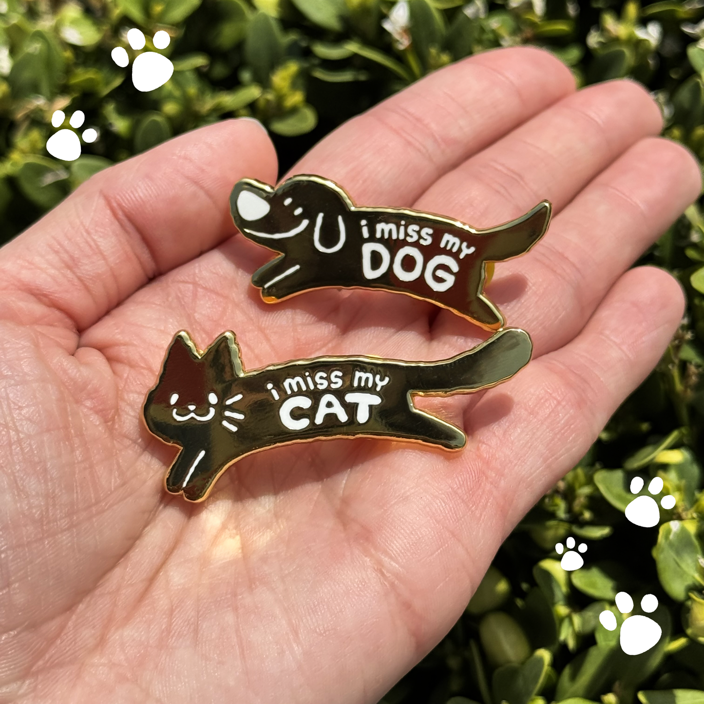 I Miss my Pet (Cat or Dog) Enamel Pin - Show your Love