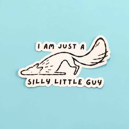 Just a Silly Little Guy - Wolf Vinyl Sticker