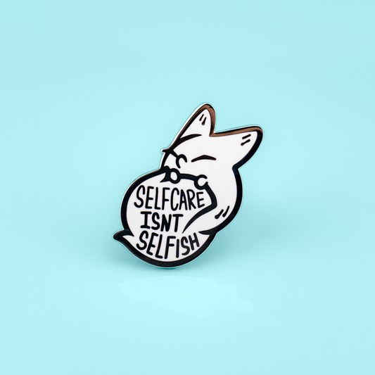 Self Care Isn't Selfish Anxiety Fox enamel pin by Made By Nao! featuring a cute fox design for mental health awareness.
